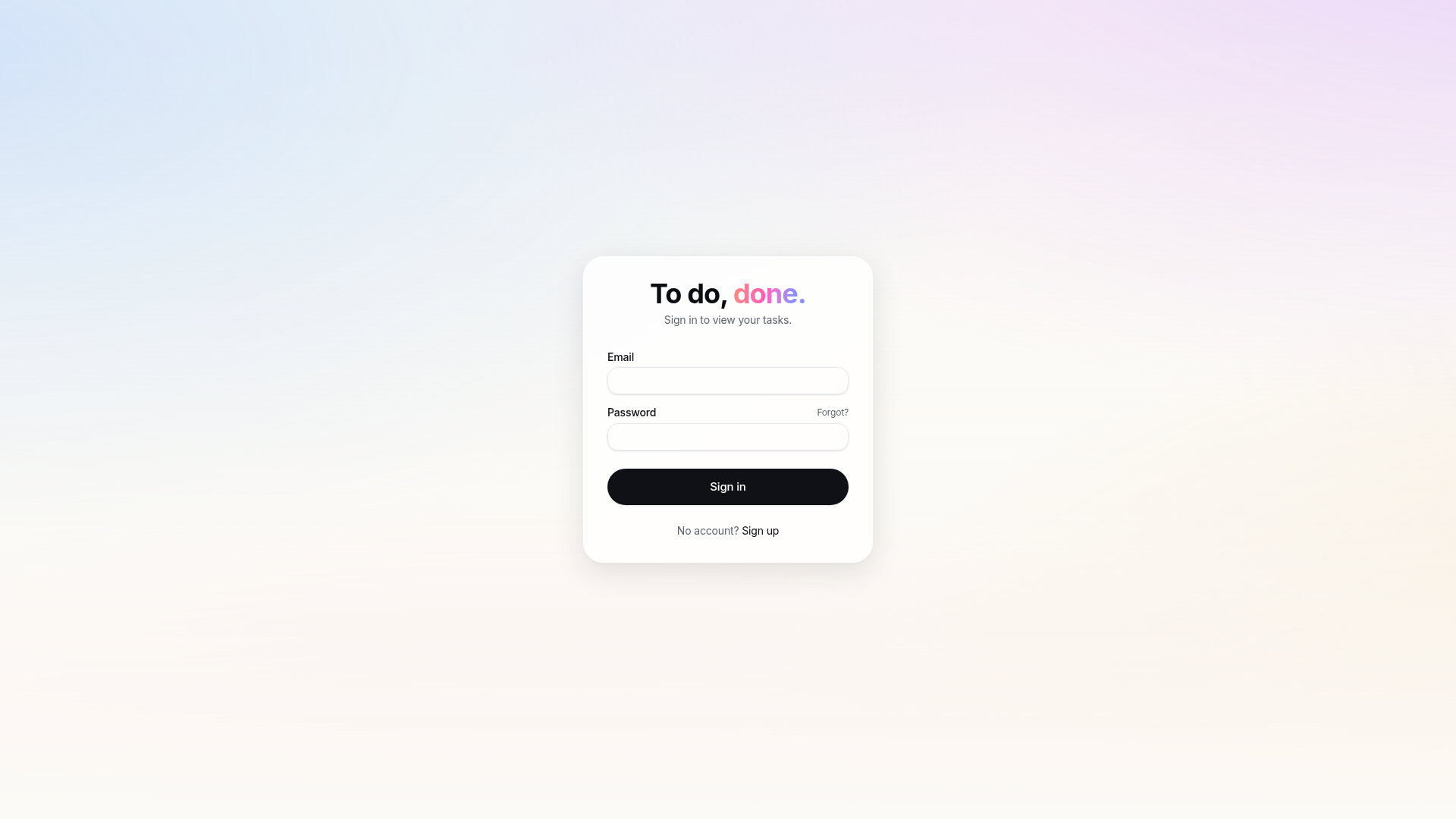 To do, done.: A gentler task app.